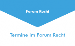 Termine im Forum Recht